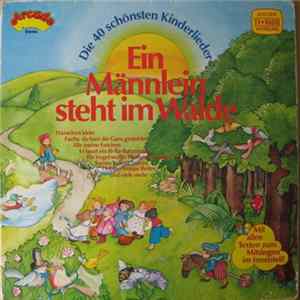 Download Paul Biste - Ein Männlein Steht Im Walde - Die 40 Schönsten Kinderlieder
