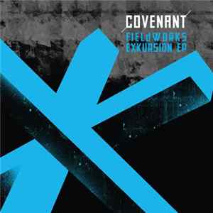 Download Covenant - Fieldworks Exkursion EP