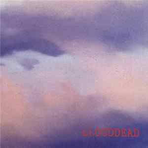 Download cLOUDDEAD - cLOUDDEAD