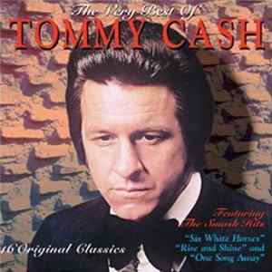 Download Tommy Cash - The Very Best Of Tommy Cash - 16 Original Classics