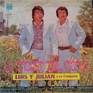 Download Luis Y Julian y su Conjunto - Lo Mejor Del Norte