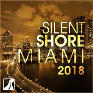 Download Various - Silent Shore Miami 2018