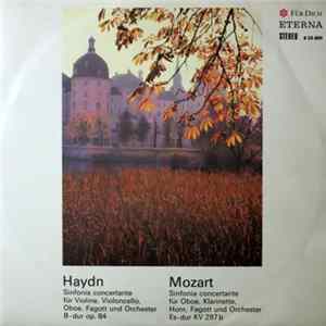 Download Haydn / Mozart - Sinfonia Concertante Für Violine, Violoncello, Oboe, Fagott Und Orchester B-dur Op. 84 / Sinfonia Concertante Für Oboe, Klarinette, Horn, Fagott Und Orchester Es-dur KV 297 B