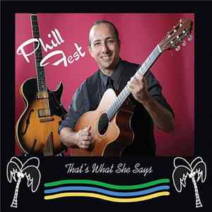 Download Phill Fest - That's What She Says