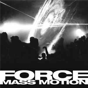Download Force Mass Motion - The Stone Of The 5th Sun
