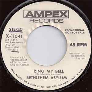 Download Bethlehem Asylum - Ring My Bell (Stereo / Mono)