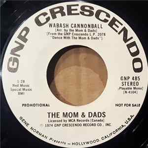 Download The Mom And Dads - Wabash Canonball / A Maiden's Prayer