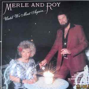 Download Merle And Roy - Until We Meet Again