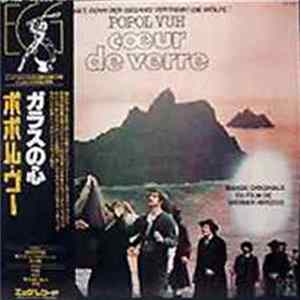 Download Popol Vuh - Cœur De Verre (Bande Originale Du Film De Werner Herzog)