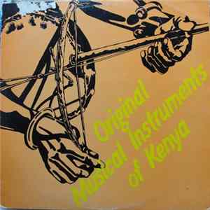 Download Various - Original Musical Instruments Of Kenya