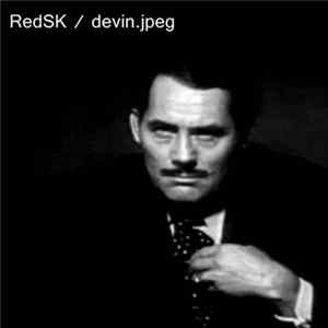 Download RedSK / devin.jpeg - RedSK / devin.jpeg Split