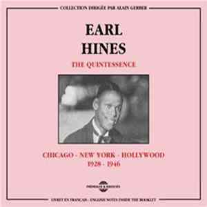Download Earl Hines - Chicago - New York - Hollywood 1928 - 1946
