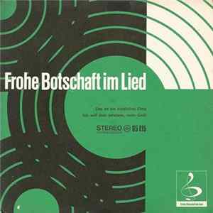Download Evangeliumschor Wetzlar - Das Ist Ein Köstliches Ding / Ich Will Dich Erhöhen, Mein Gott