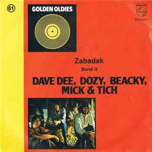 Download Dave Dee, Dozy, Beaky, Mick & Tich - Zabadak