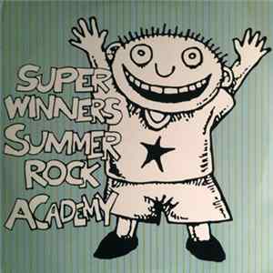 Download Various - Super Winners Summer Rock Academy