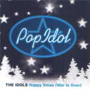 Download The Idols - Happy Xmas (War Is Over)