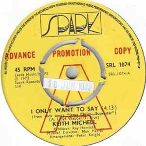 Download Keith Michell - I Only Want To Say