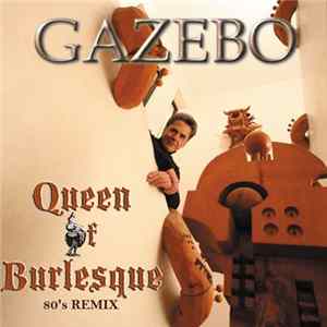 Download Gazebo - Queen Of Burlesque