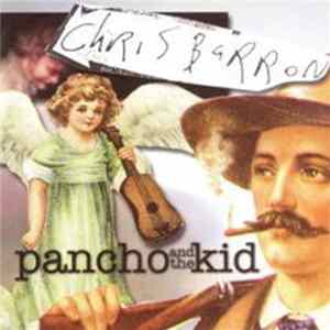Download Chris Barron - Pancho And The Kid