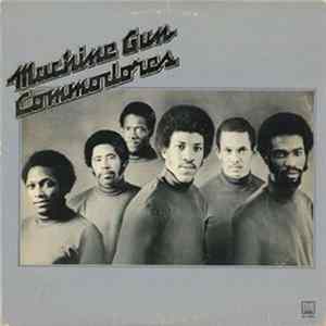 Download Commodores - Machine Gun