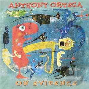 Download Anthony Ortega - On Evidence