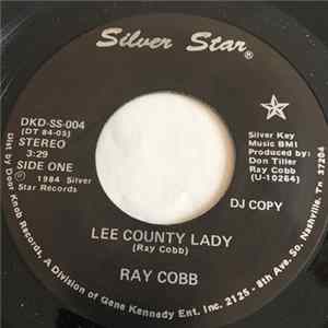 Download Ray Cobb - Lee County Lady