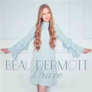 Download Beau Dermott - Brave
