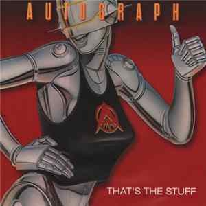 Download Autograph - That's The Stuff