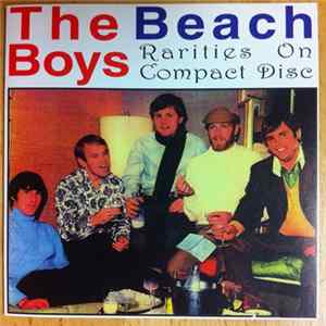 Download The Beach Boys - Rarities On Compact Disc