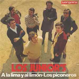 Download Los Junior´s - A La Lima Y Al Limón / Los Piconeros