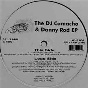 Download DJ Camacho & Danny Rod - The DJ Camacho & Danny Rod EP