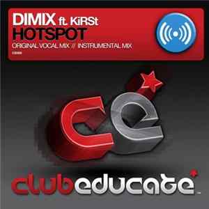Download Dimix Ft. KiRSt - Hotspot