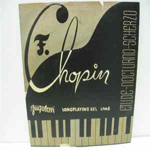 Download F. Chopin - Etude - Nocturno - Scherzo