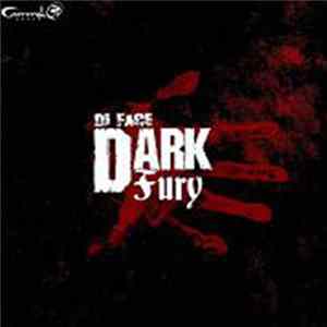 Download Di Face - Dark Fury