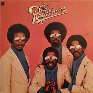 Download The Reflections - Love On Delivery