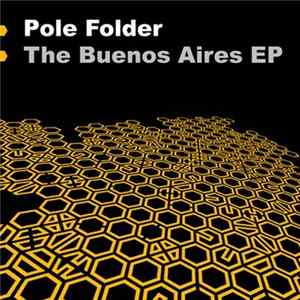 Download Pole Folder - The Buenos Aires EP