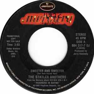 Download The Statler Brothers - Sweeter And Sweeter