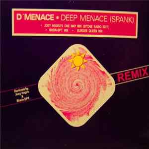 Download D'Menace - Deep Menace (Spank)