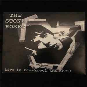 Download The Stone Roses - Live In Blackpool