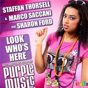 Download Staffan Thorsell & Marco Saccani Feat. Sharon Ford - Look Who's Here