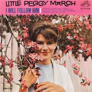 Download Little Peggy March - I Will Follow Him