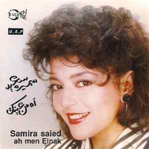 Download سميرة سعيد = Samira Saied - آه من عينك = Ah Men Einak