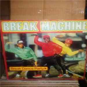 Download Break Machine - Break Dance Party