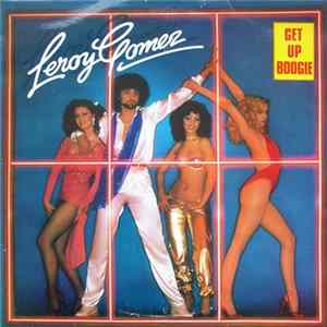 Download Leroy Gomez - Get Up Boogie