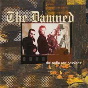 Download The Damned - The Radio One Sessions