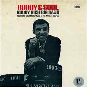 Download Buddy Rich Big Band - Buddy & Soul