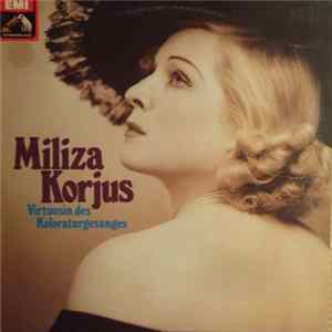 Download Miliza Korjus - The Art Of Miliza Korjus