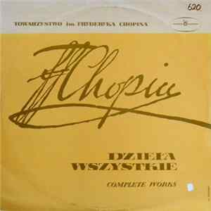Download F. Chopin - Dzieła Wszystkie (Complete Works)