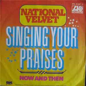 Download National Velvet - Singing Your Praises