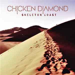 Download Chicken Diamond - Skeleton Coast